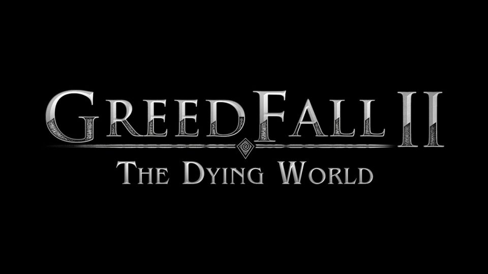 GreedFall II: The Dying World