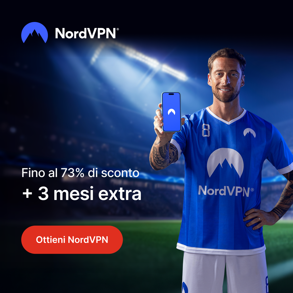 NordVPN Campagna Agosto 2025 Ambassador Marchisio