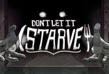 Don't Let It Starve